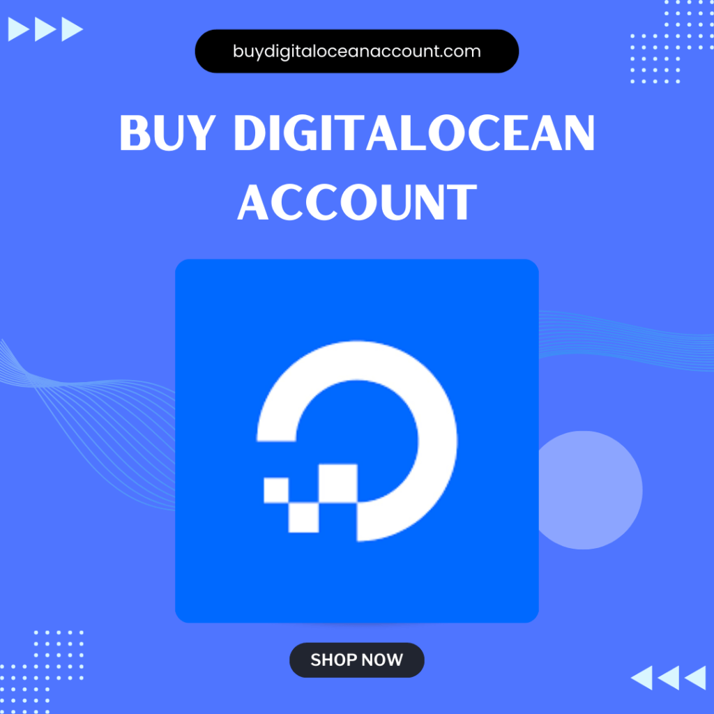 Buy Digitalocean Accounts